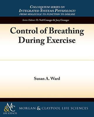 Control of Breathing During Exercise(English, Paperback, Ward Susan A.)