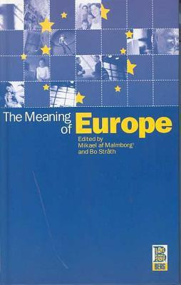 The Meaning of Europe(English, Hardcover, unknown)