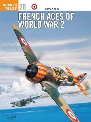 French Aces of World War 2(English, Paperback, Ketley Barry)