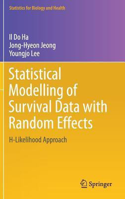 Statistical Modelling of Survival Data with Random Effects(English, Hardcover, Ha Il Do)