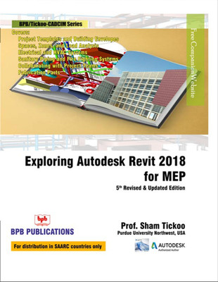 Exploring Autodesk Revit 2018 For MEP(English, Paperback, Tickoo Sham)