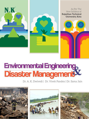 Neelkanth - Environmental Engineering & Disaster Management(English, Paperback, Dr. Sama Jain, Dr. A.K. Dwivedi, Dr. Vivek Pandey)