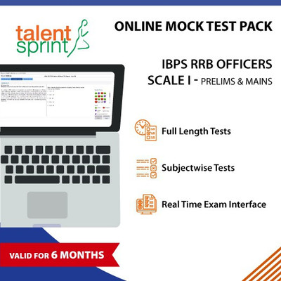 

TalentSprint Online Mock Tests- IBPS RRB Officers Scale I Prelims and Mains (Valid for 6 months) - 20 Full length tests and 10 Subjectwise tests in Real Time Exam Interface(Online)