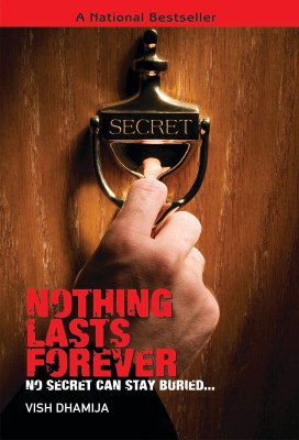 Nothing Lasts Forever(English, Paperback, Dhamija Vish)