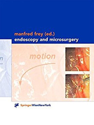 Endoscopy and Microsurgery(English, Hardcover, unknown)