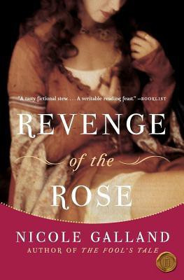 Revenge of the Rose(English, Paperback, Galland Nicole)