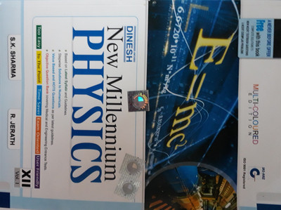 DINESH NEW MILLENNIUM PHYSICS CLASS XII VOL. I & 2(English, Paperback, R.JERATH, S.K.SHARMA)