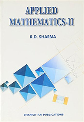 Applied Mathematics-II(English, Paperback, R.D. SHARMA)