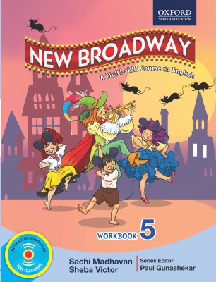 New Broadway - Workbook 5  - A Multi - Skill Course in English(English, Paperback, Sheba Victor, Paul Gunashekar, Sachi Madhavan)