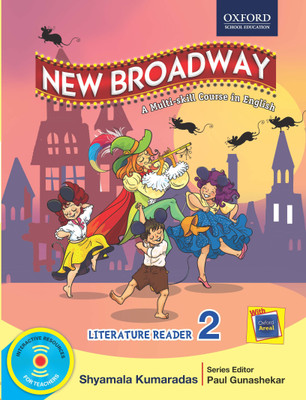 New Broadway - Literature Reader 2  - A Multi - Skill Course in English(English, Paperback, Paul Gunashekar, Shyamala Kumaradas)