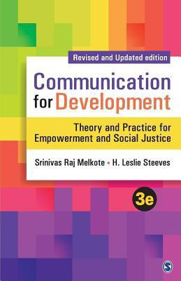 Communication for Development  - Theory and Practice for Empowerment and Social Justice(English, Paperback, Melkote Srinivas Raj)