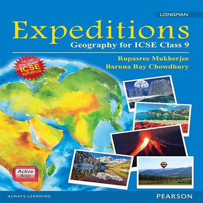 Expeditions: Geography for book by Pearson for ICSE Class 9(English, Paperback, Rupasree Mukherjee, Baruna Raychowdhury)