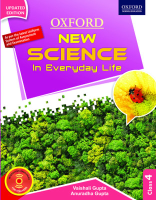 New Science in Everyday Life for Class 4(English, Paperback, Anuradha Gupta, Vaishali Gupta)