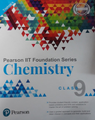 PEARSON IIT FOUNDATION SERIES CHEMISTRY CLASS 9(English, Paperback, TRISHNA)