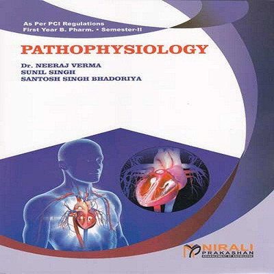 Pathophysiology(English, Paperback, Neeraj Verma, Santosh Sing Bhadoriya, Sunil Singh)