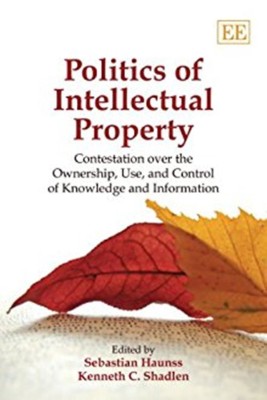 Politics of Intellectual Property(English, Hardcover, unknown)