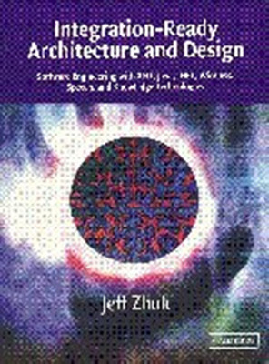 INTEGRATION READY ARCHITECTURE AND DESIGN 01 Edition(English, Paperback, Zhuk)
