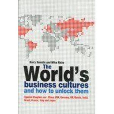 Worlds Business Cultures and How to Unlock Them,the(English, Paperback, Tomalin Barry)