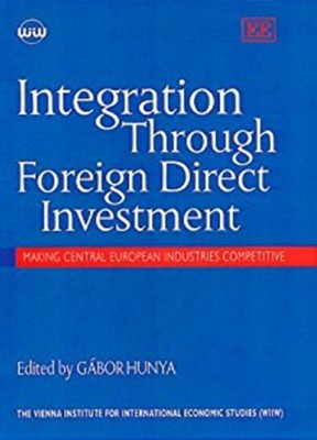 Integration Through Foreign Direct Investment(English, Hardcover, unknown)