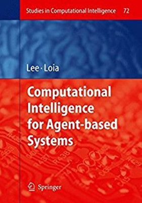 Computational Intelligence for Agent-based Systems(English, Hardcover, unknown)