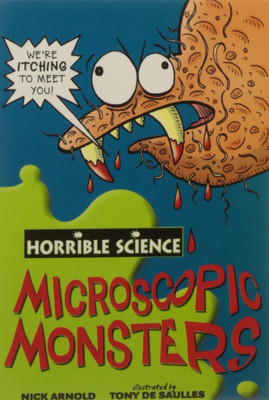 Horrible Science: Microscopic Monsters(English, Paperback, Arnold Nick)
