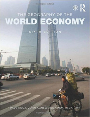 Geography Of The World Economy, 6Th Edn(English, Paperback, Know. Paul, Agnew. John, Mccarthy. Linda)