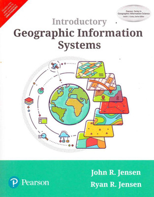 Introductory Geographic Information System(English, Paperback, John R. Jensen, Ryan R. Jensen)