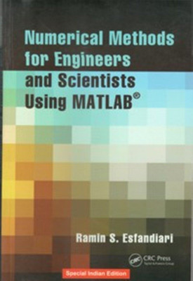 Numerical Methods For Engineers And Scientists Using Matlab(English, Paperback, Esfandiari)