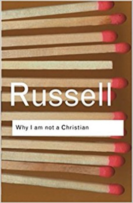 Why I Am Not A Christian(English, Paperback, Bertrand Russell)