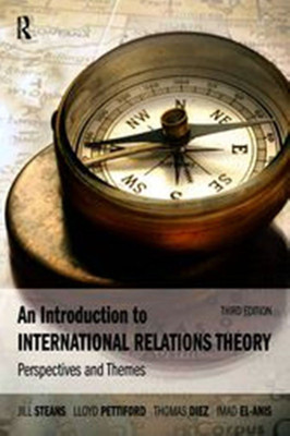 Introduction To International Relations Theory, 3 Ed(English, Paperback, Steans Pettiford Diez El-Anis)