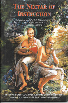 The Nector of Instruction(English, Paperback, A.C.Bhaktivedanta Swami Prabhupada)