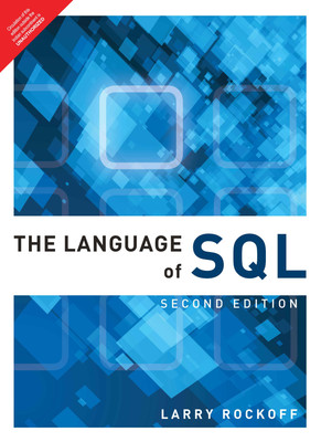 The Language of SQL(English, Paperback, Larry Rockoff)