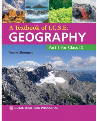 A Textbook Of ICSE Geography Part 1 For Class IX(Paperback, Veena Bhargava)