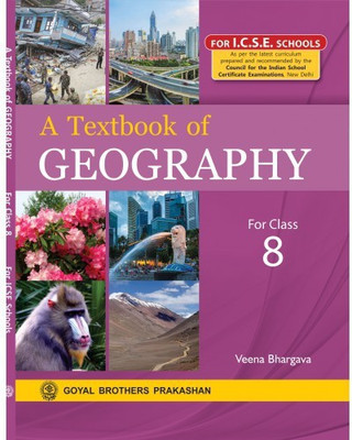 A Textbook Of Geography ICSE For Class 8(Paperback, Veena Bhargava)