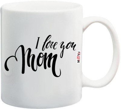 ME&YOU Gifts for Mother, Mother's Day Gifts, Birthday Gifts, Anniversrary Gifts and Any Occassion Gifts Printed Ceramic IZ18NJPMU-929 Ceramic Coffee Mug(325 ml)