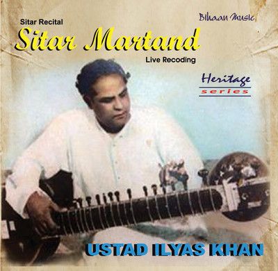 

SITAR MARTAND Audio CD Collector's Edition(Instrumental - ILYAS KHAN)
