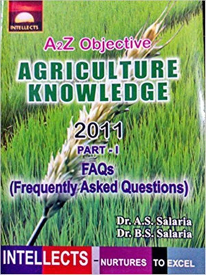 A2Z Objective Agriculture Knowledge (Part-1) FAQs Frequently Asked Questions(Paperback, Dr. A.S. Salaria, Dr. B.S. Salaria)