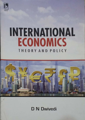 International Economics: Theory and Policy {PB}(Dwivedi D N)
