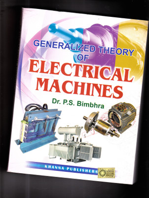 Generalized Theory of Electrical Machines 01 Edition(English, Paperback, Sadhu Singh)