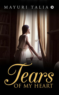 Tears of My Heart(English, Paperback, Mayuri Talia)