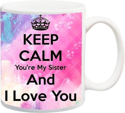 MUGKIN Mug for Sister/Di/Didi/Sis Ceramic Coffee Mug(320 ml)