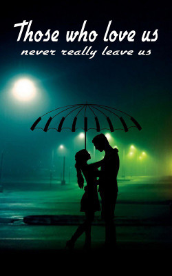 Those Who Love Us Never Really Leave Us(English, Paperback, Shubham Shukla)