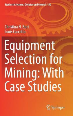 Equipment Selection for Mining: With Case Studies(English, Hardcover, unknown)