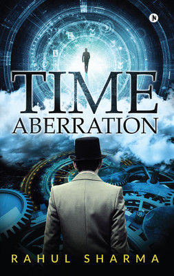 Time Aberration(English, Paperback, Rahul Sharma)