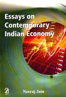 ESSAYS ON CONTEMPORARY INDIAN ECONOMY(English, Paperback, Neeraj Jain)