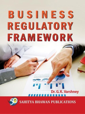 Business Regulatory Framework For B.B.A IInd Semester of Dr Bhimrao Ambedkar University Agra(English, Paperback, Dr. G.K. Varshney)