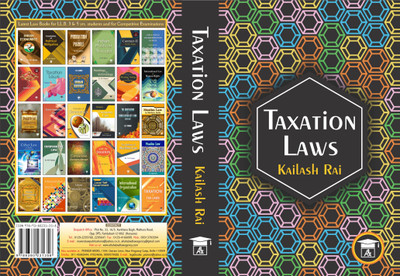 Taxation Laws Law of Income Tax And Wealth Tax 9/e(Paperback, Rai K)