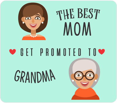 

Giftsmate Printed Mouse pad for Mother Best Mom Get Promoted to Grandma Mousepad(Green)