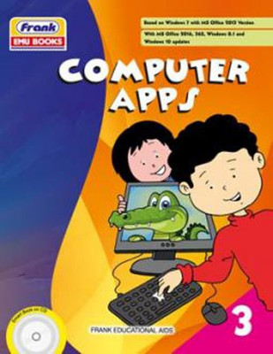 Computer Apps (with e-book) 3(English, Paperback, Frank EMU Books)