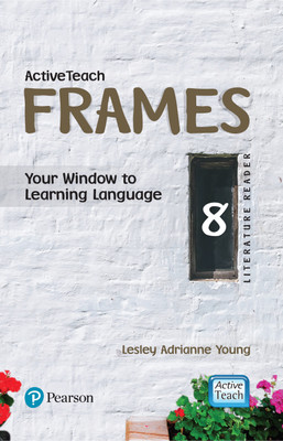 ActiveTeach Frames (Literature Reader) for CBSE English Class 8 by Pearson(English, Paperback, Lesley Adrianne Young)